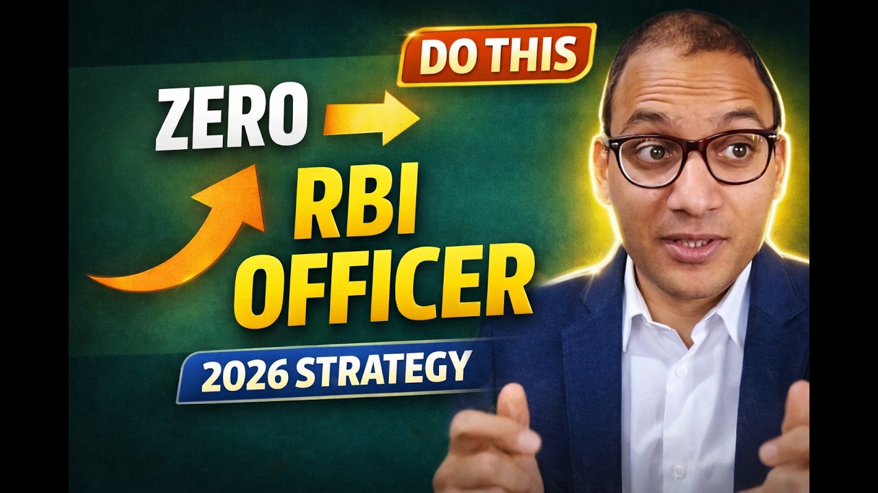 RBI Grade B 2026 Complete Strategy | RBI Grade B Study Plan Phase 1 + 2 - From Beginner to Officer