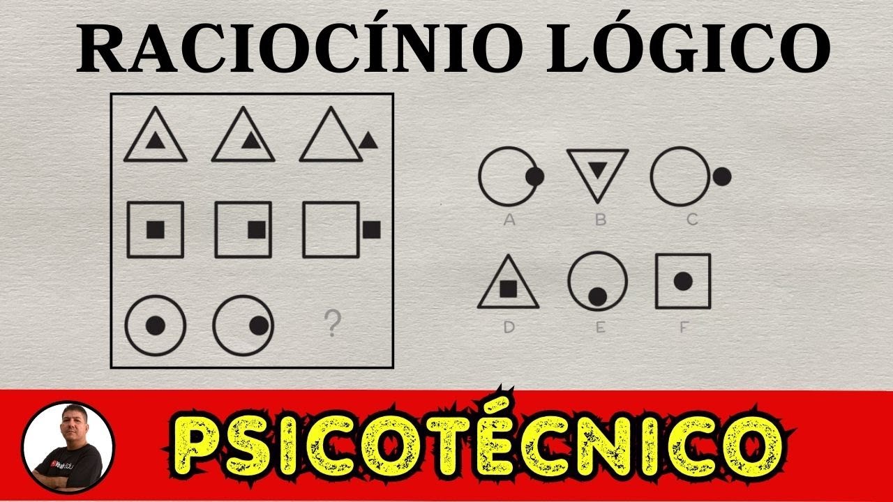 TESTE de RACIOCÍNIO LÓGICO | PSICOTÉCNICO | SEQUÊNCIA DE FIGURAS LÓGICAS - Prof Robson Liers
