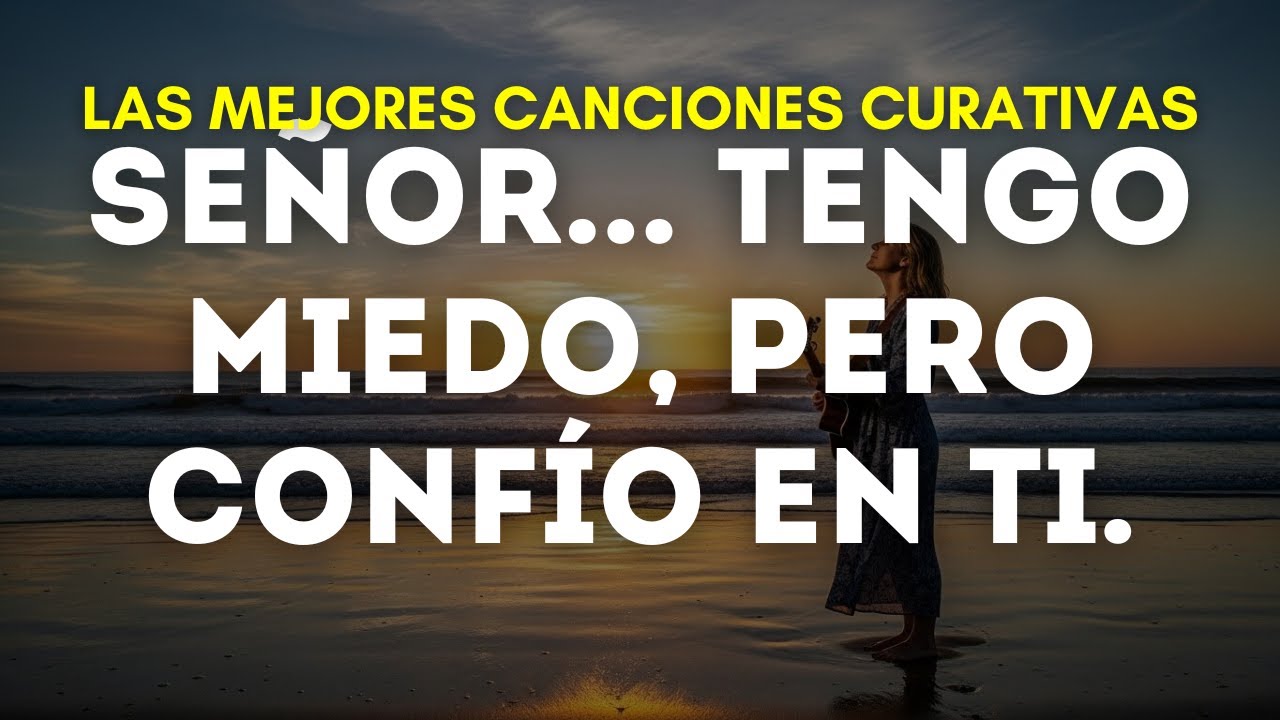 Musica cristiana para permanecer creyendo en Dios - Comienza el día con fe l Mañana de Adoración