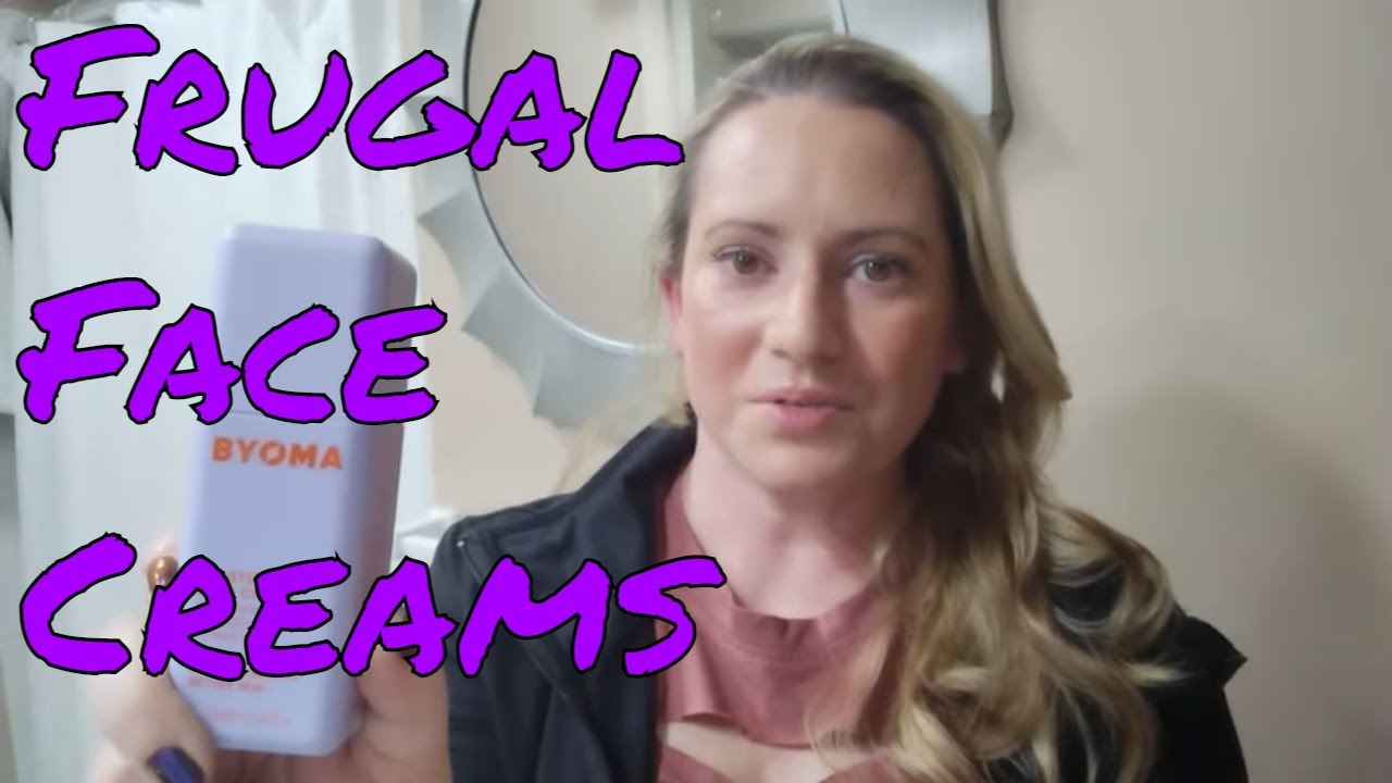 Frugal Friday 💲💲 Facial Moisturizers - Fragrance Free Favorite Affordable Face Creams - Under $21!