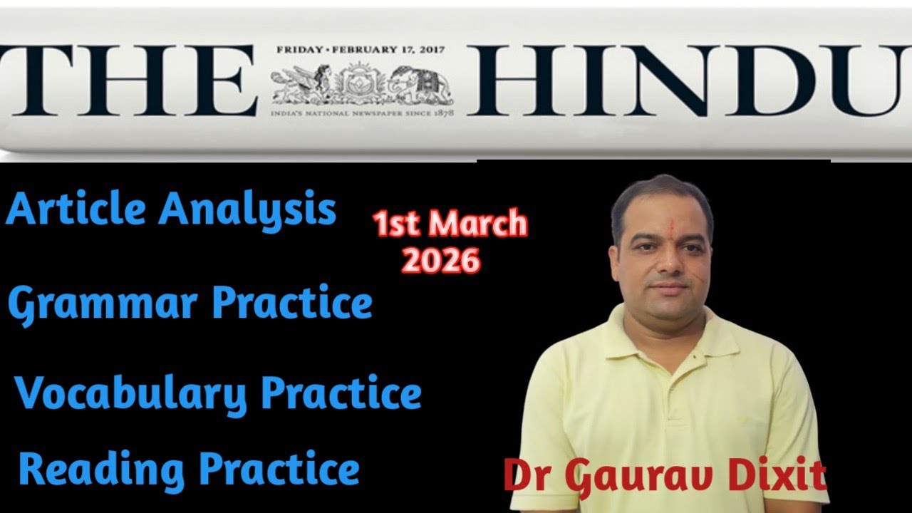 Learn English withThe Hindu Newspaper| 01/03/2026 The Hindu article Analysis| The Hindu Editorial|