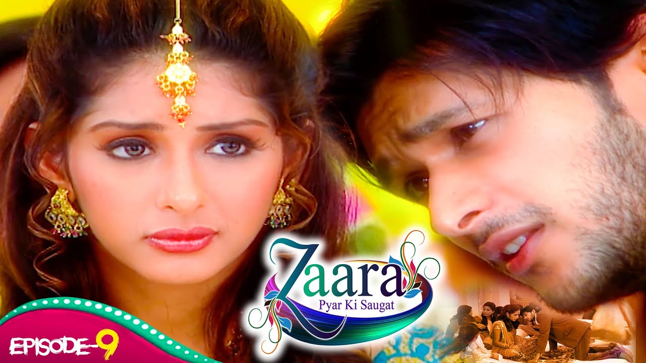Zaara Pyar Ki Saugat | Episode 9 | Hit Love Story TV Serial 2025 | @innentertainment | New Tv Serial