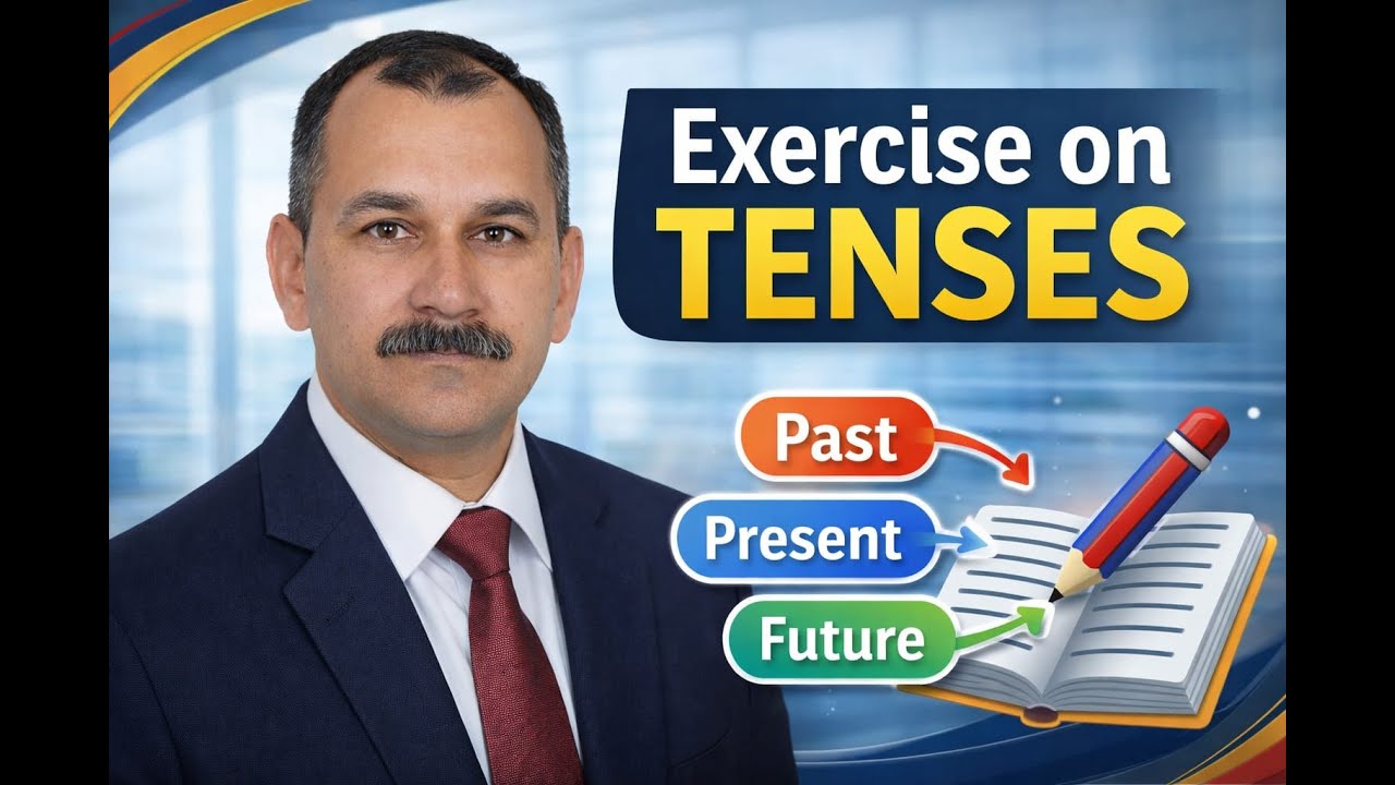 MASTERING TENSES FOR COMPETITIVE EXAMS