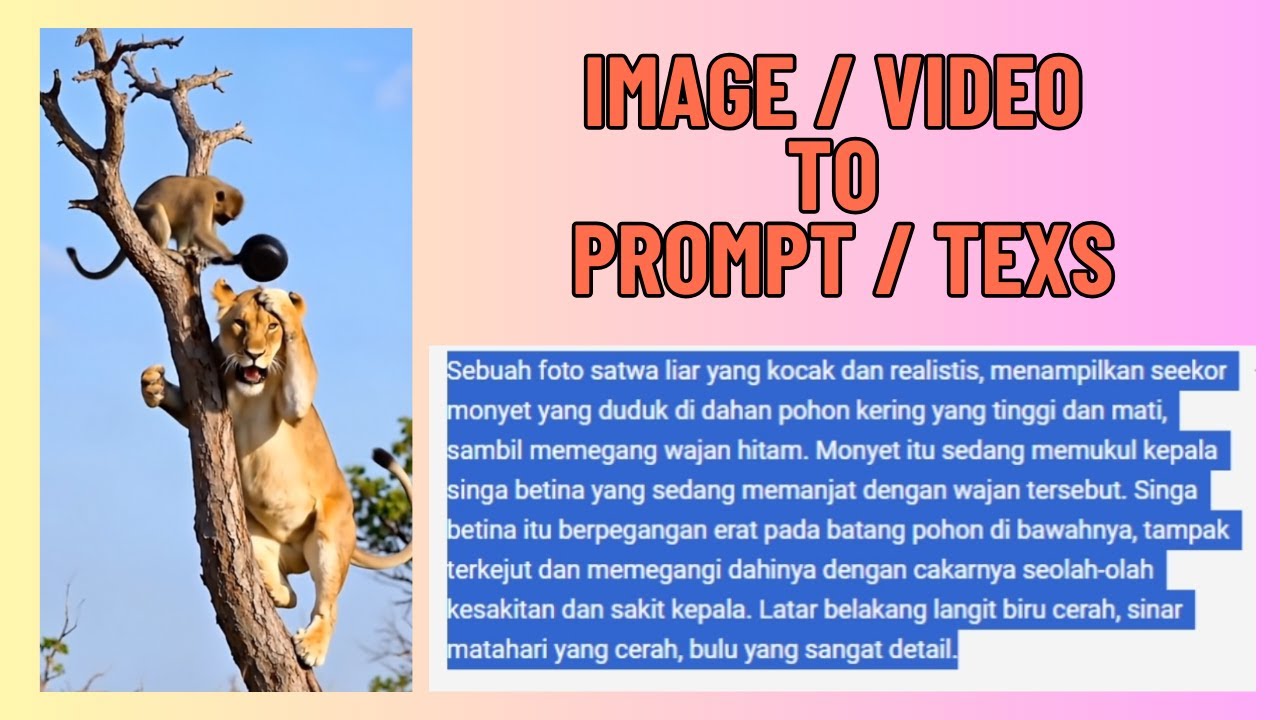 CARA MEMBUAT PROMPT DARI GAMBAR ATAU VIDEO YANG SUDAH JADI