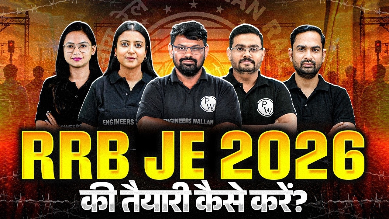 RRB JE 2026 Preparation Strategy 🔥 Complete Roadmap for CBT 1 & CBT 2