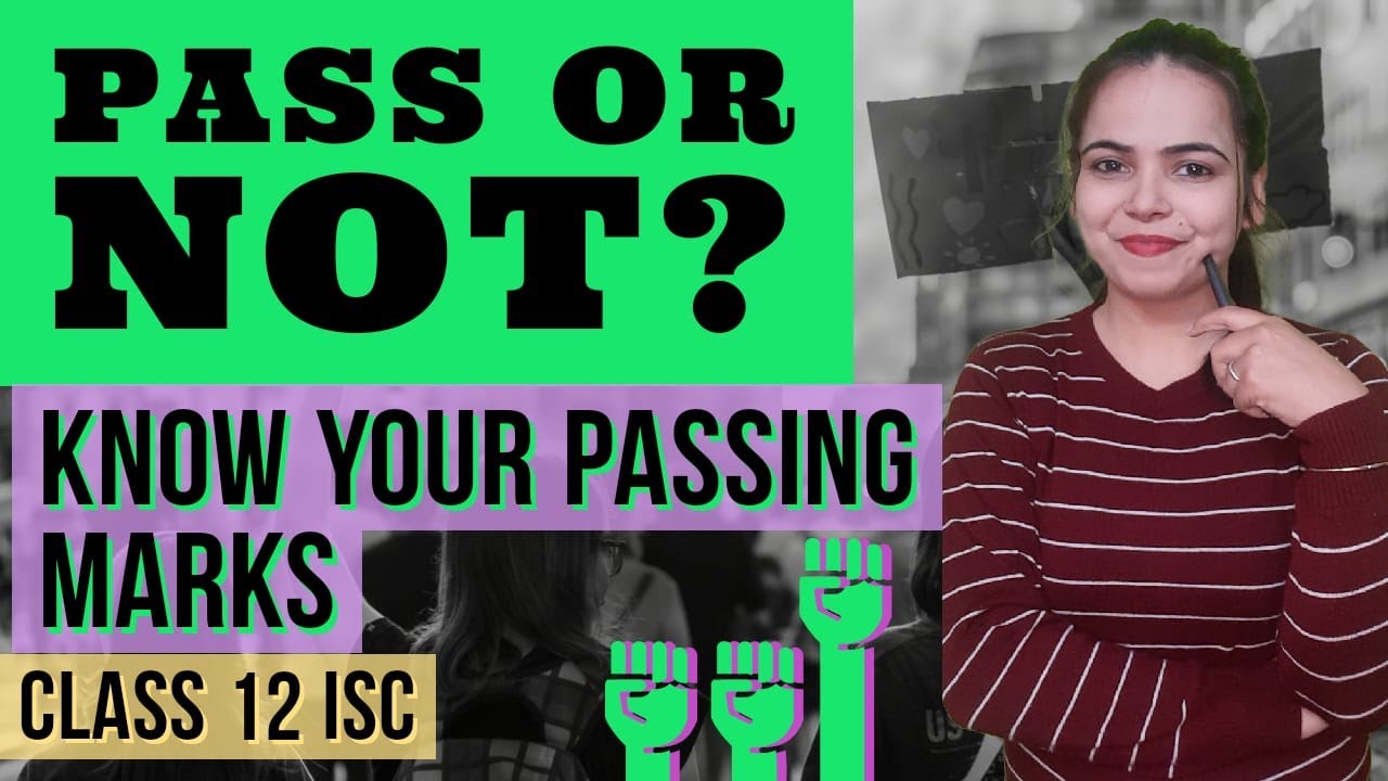 PASS MARKS CRITERIA AND COMPARTMENTAL EXAMINATIONS (Class 12 ISC)