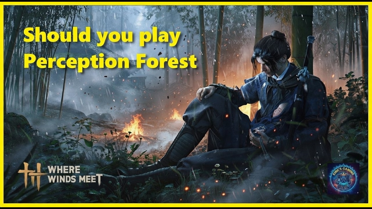 Why you should play Perception Forest - Where winds meet