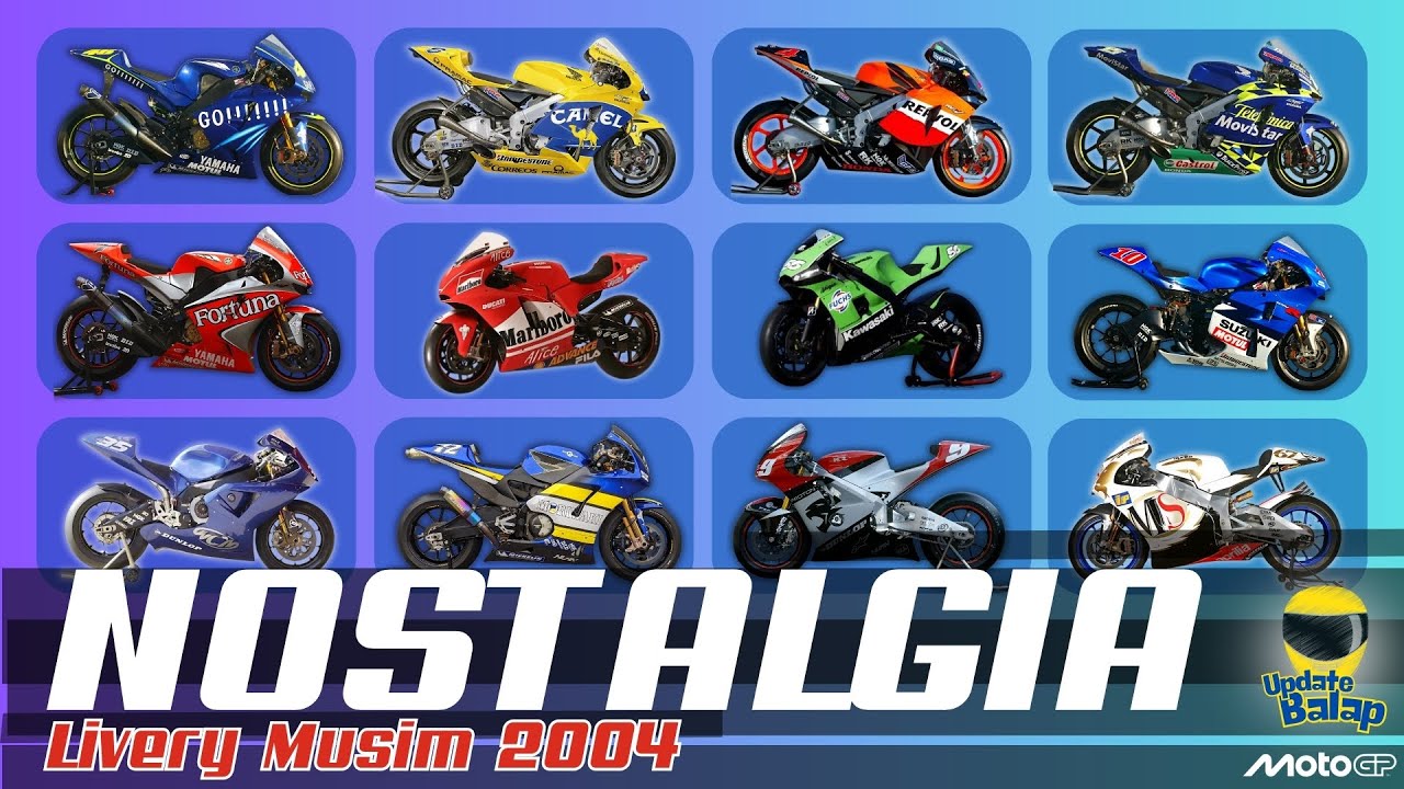 NOSTALGIA Livery MotoGP Musim 2004 - The Switch !!!