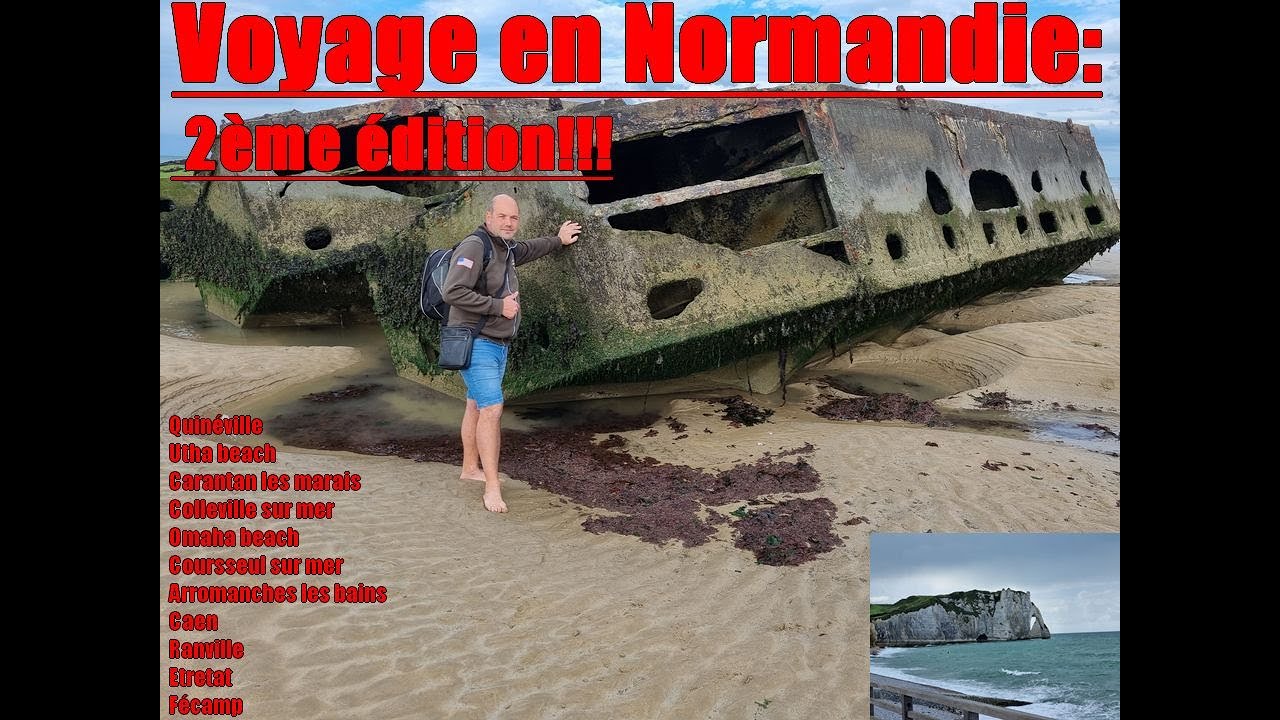 Je vous emmène en Normandie, sur les traces du débarquement!