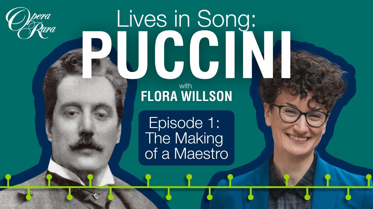 Lives in Song: Puccini - The Making Of A Maestro (S2 Ep1 with Ditlev Rindom)