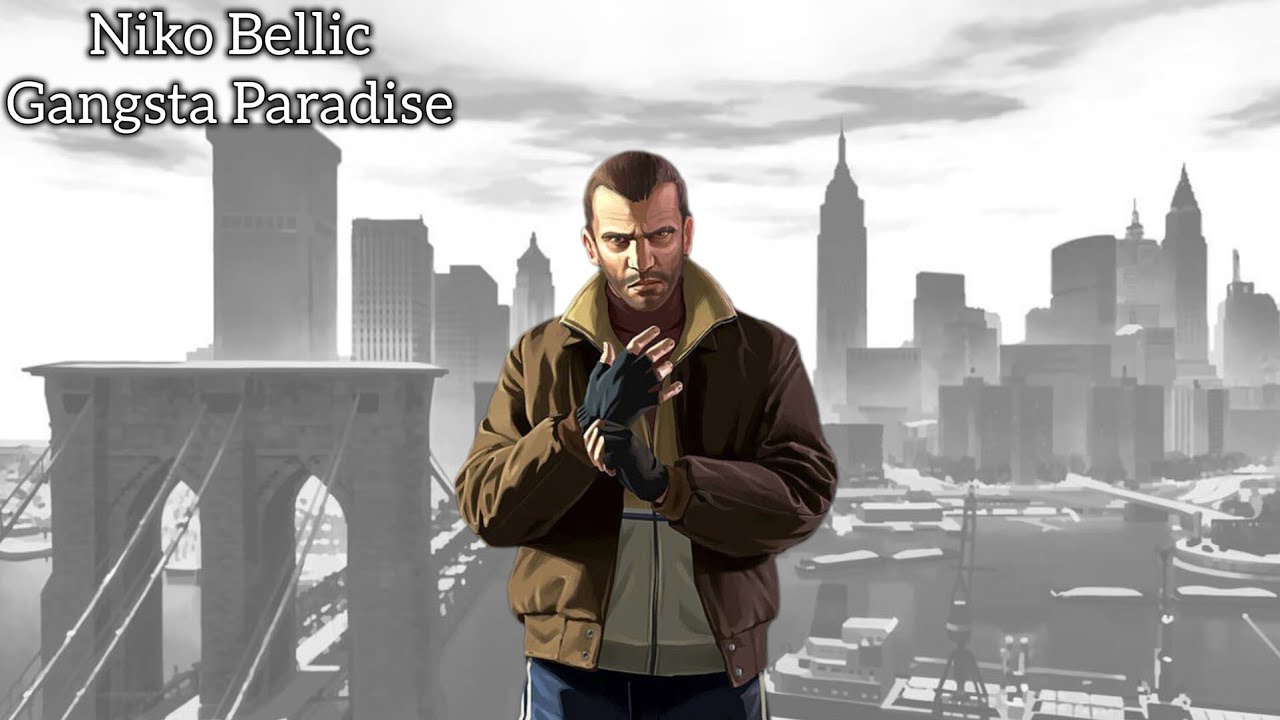 Niko Bellic – Gangsta Paradise