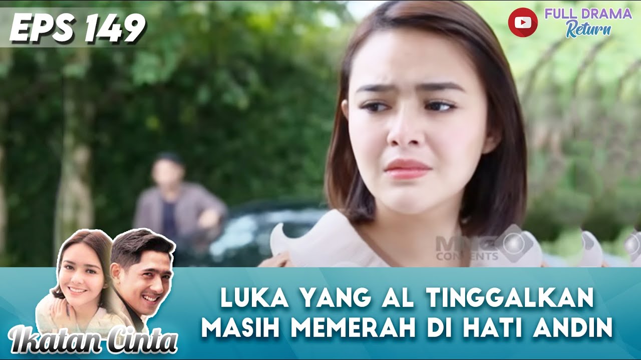 LUKA YANG MAS AL TINGGALKAN MASIH MEMERAH DI HATI ANDIN - IKATAN CINTA
