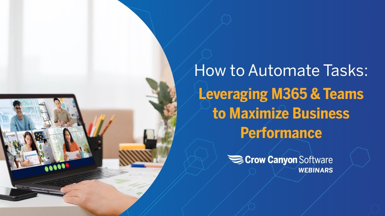 How to Automate Tasks: Leveraging M365 + Teams to Maximize Business Performance