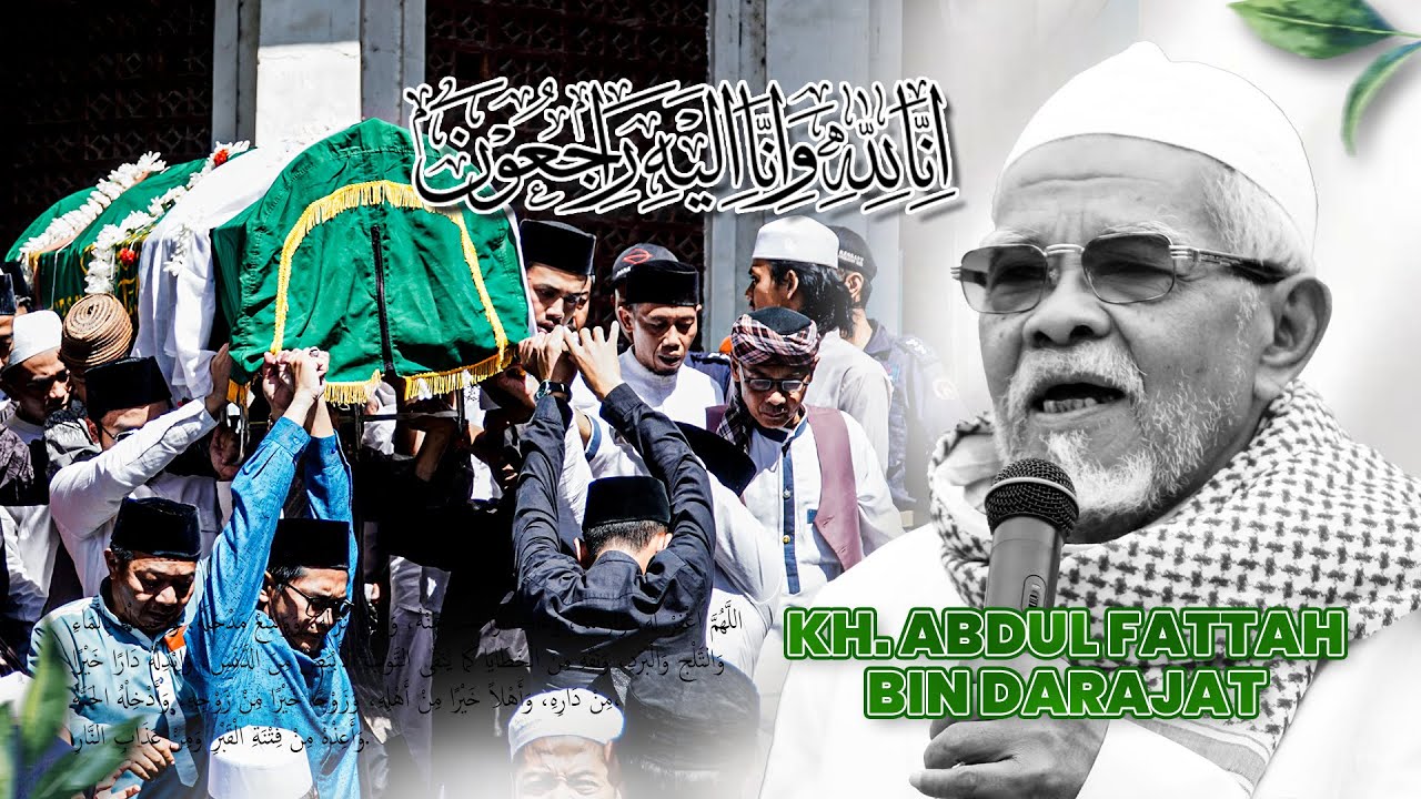 Dikebumikannya Almarhum KH.Abdul Fatah  | Dewan Kyai Pondok Pesantren Miftahul Huda    #MHTV
