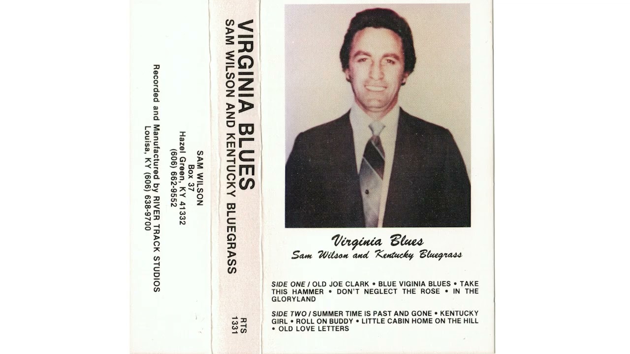 Sam Wilson and Kentucky Bluegrass - Virginia Blues | FULL ALBUM