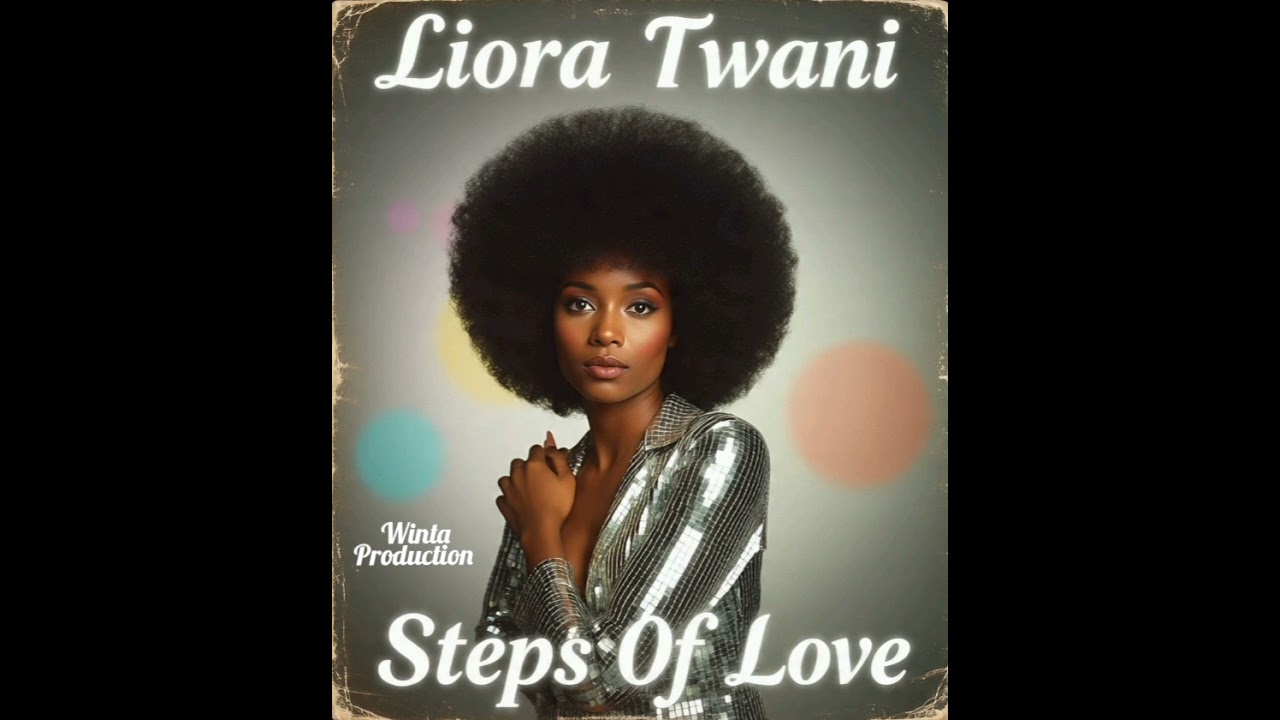 Liora Twani - Steps Of Love