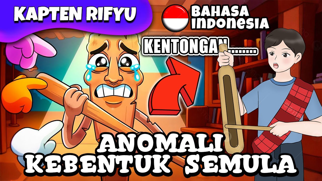 👉 SEMUA ANOMALI KE BENTUK AWAL 😮 ANIMASI ANOMALI