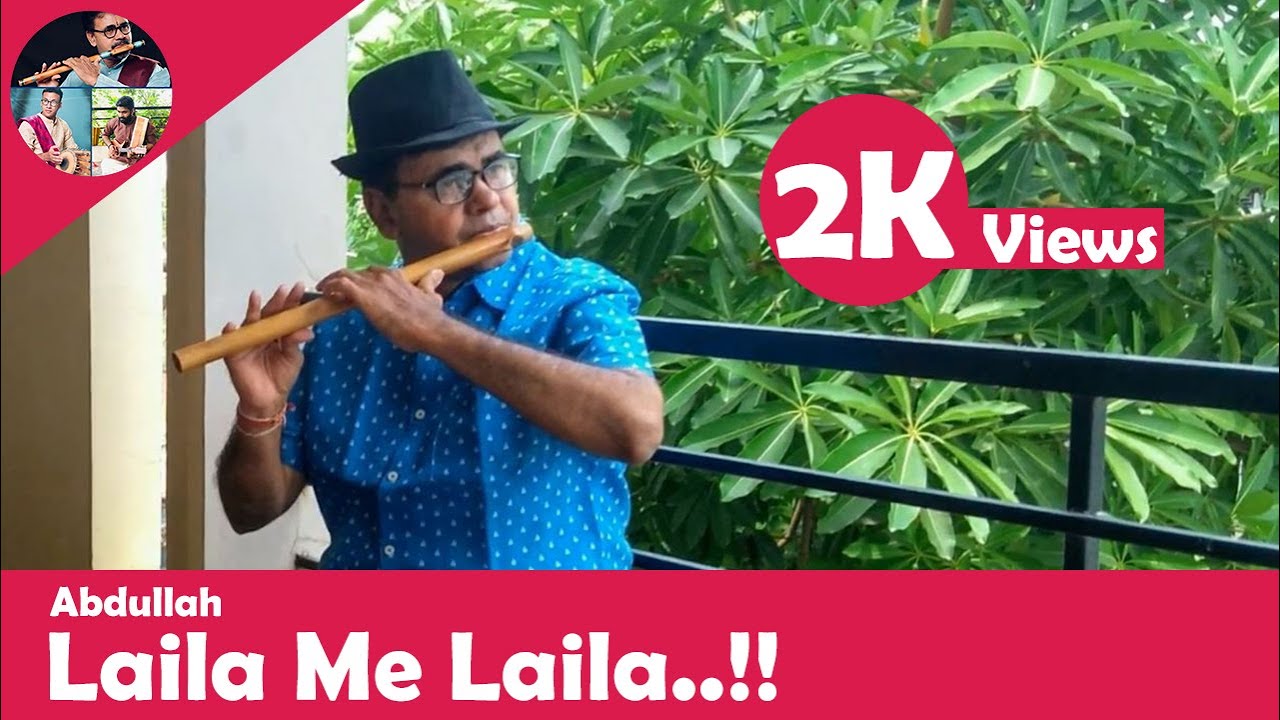 Laila Me Laila | लैला में लैला | Flute | Sri Krishna Devaraya Venkat Rao