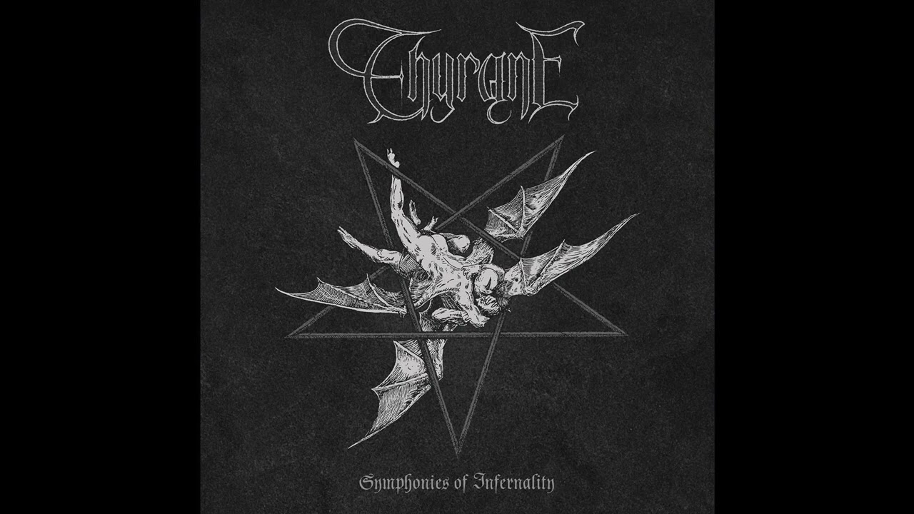 Thyrane - Symphonies of Infernality (Full Album)