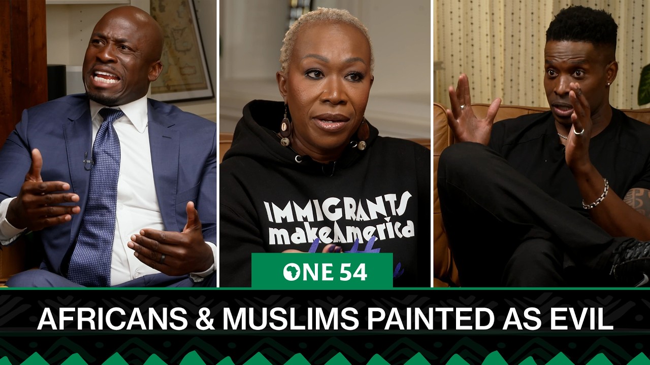 Africans, Muslims & Arabs Are Painted As Evil In Media According To Joy Reid | One54 Africa Podcast