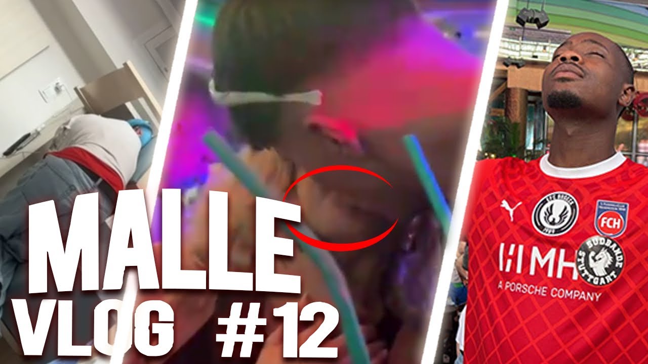 MALLE VLOG!!!12🔥😂🥂🍾🍻