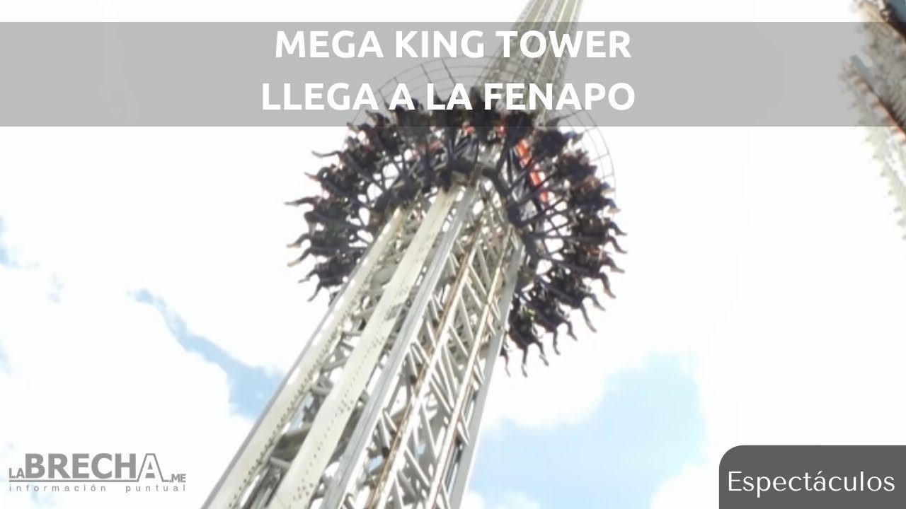 Mega King Tower en la Fenapo 2015