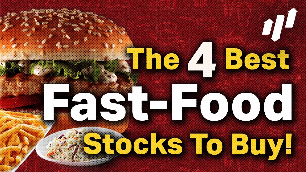 🚀 🍔 4 Fast Food Stocks To Fatten Up Your Portfolio 🍔 🚀