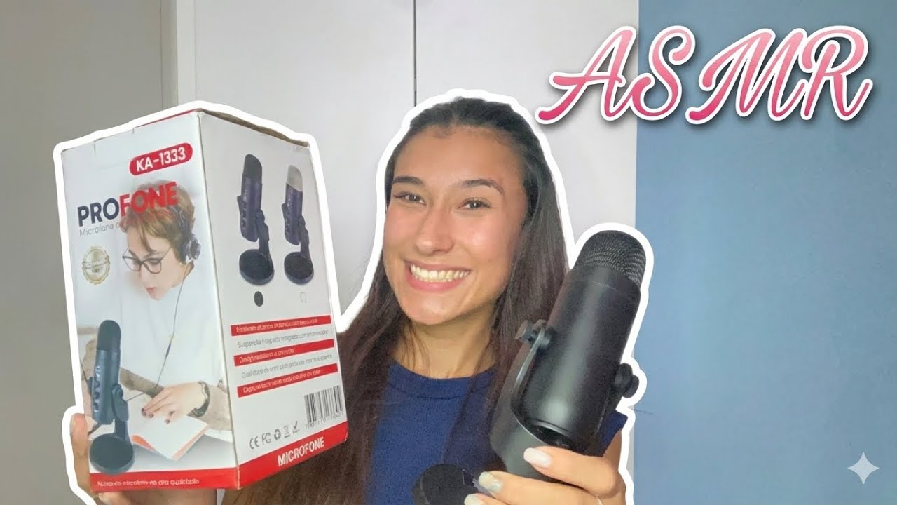 ASMR-MIC NOVO 🌸🌺🌺🌸✨