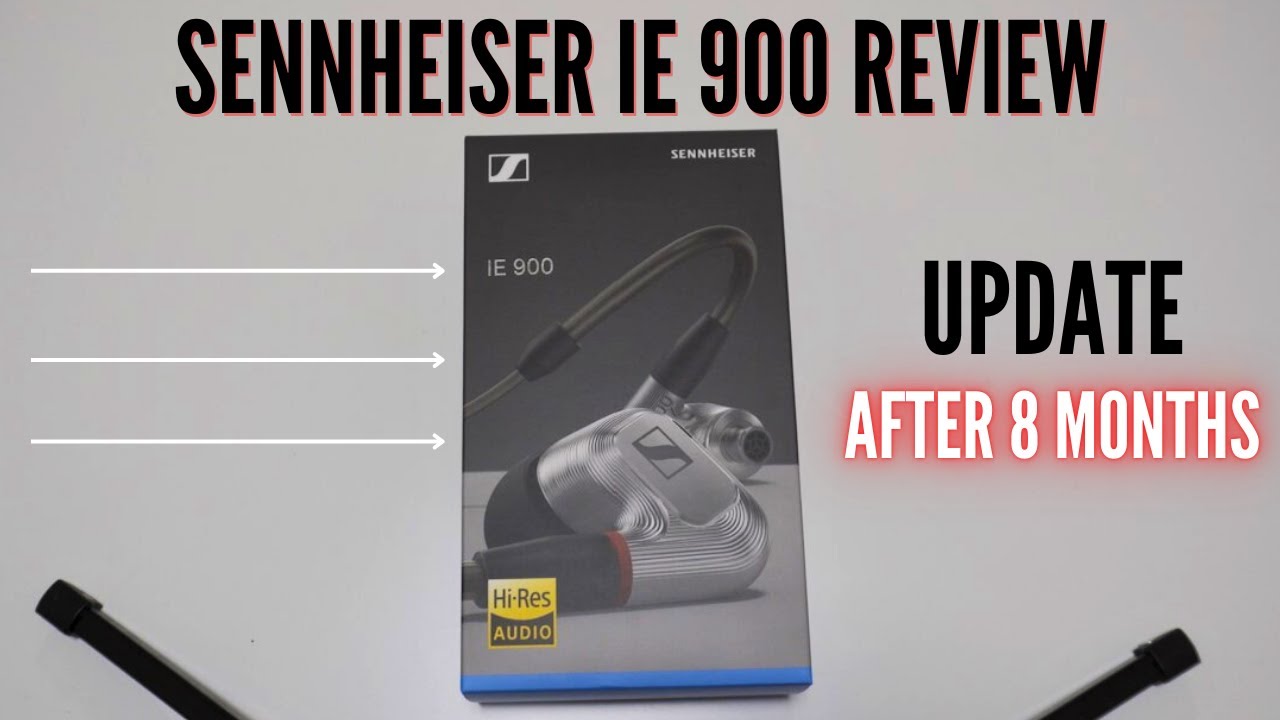 Обзор 8-месячного обновления Sennheiser IE 900 и нулевого аудиокабеля — стоило ли оно того?