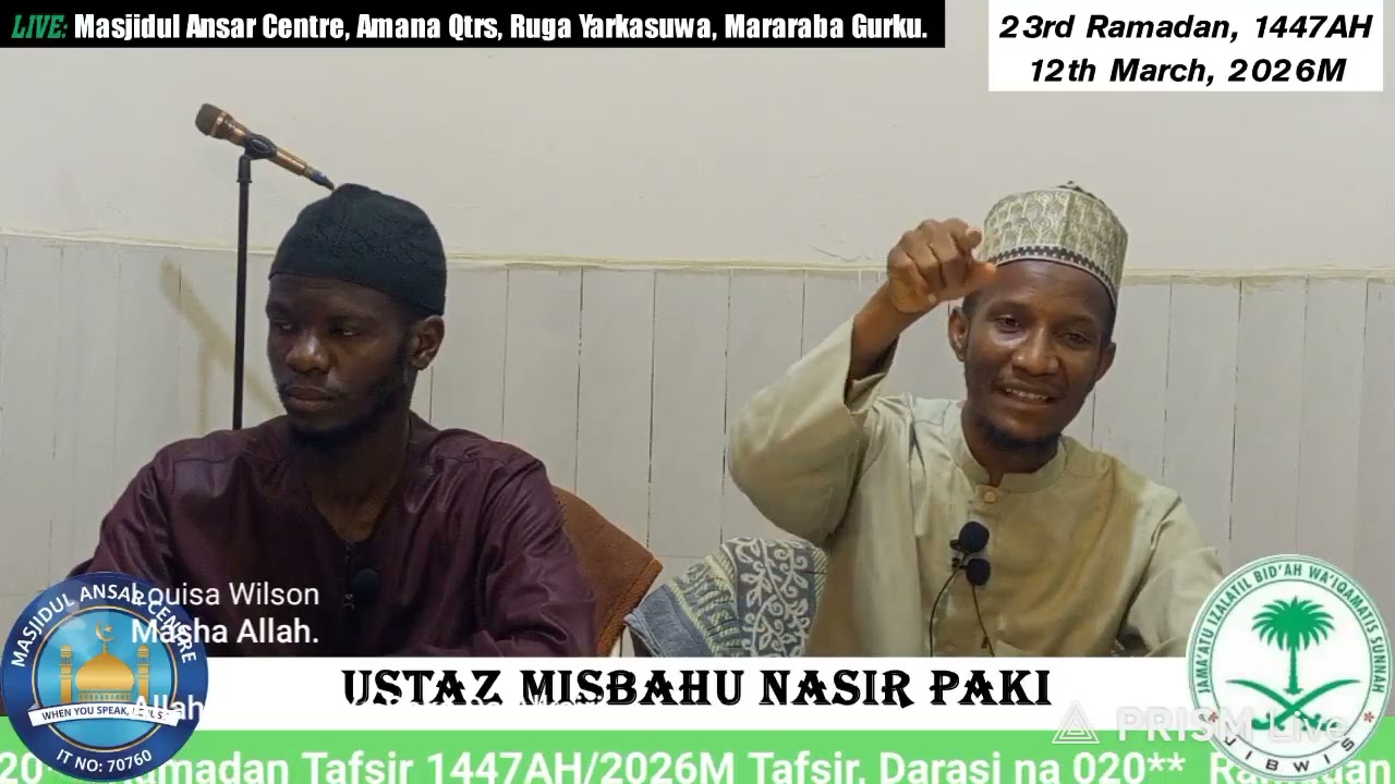 020 TAFSIRIN WATAN RAMADAN 1447AH/2026 DAGA MASJIDUL ANSAR CENTER, RUGA YAR KASUWA.