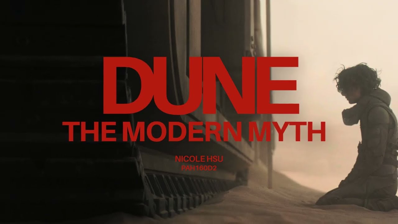 DUNE: Contemporary Myth (Nicole Hsu Project)