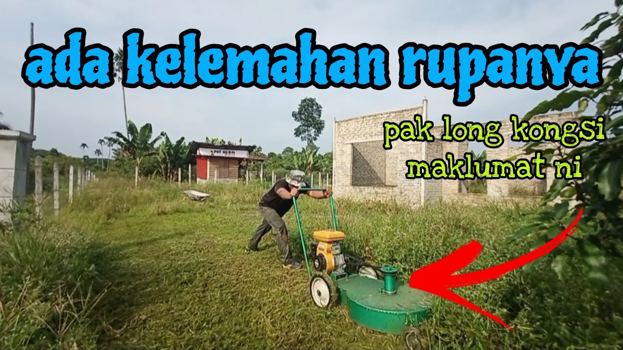 [Episod1222] selepas dua hari guna mesin rumput tolak, ini pulak yang terjadi..