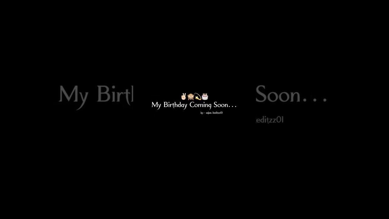 My birthday coming soon #birthday #shorts #comingsoon