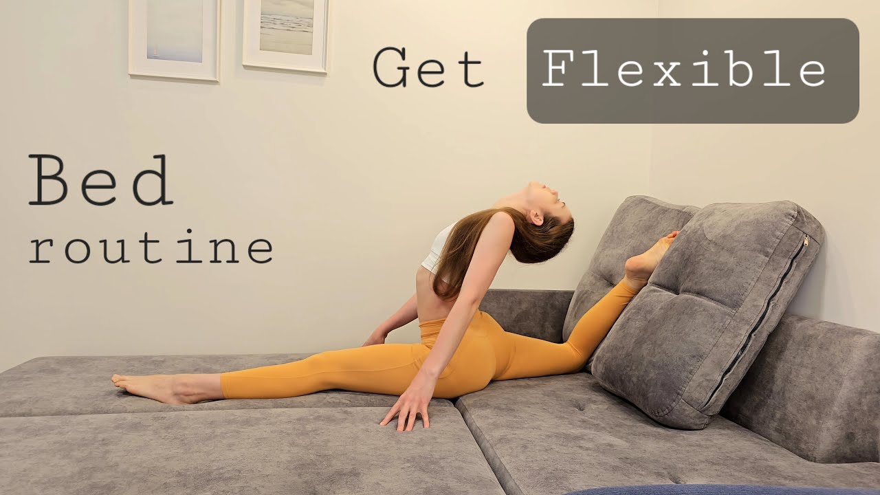 Bed Flexibility Routine for Beginners & Intermediate