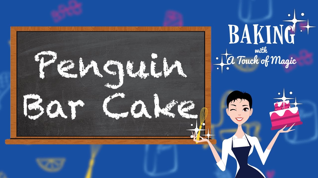 Penguin Biscuit Bar Cake | Baking with a Touch of Magic