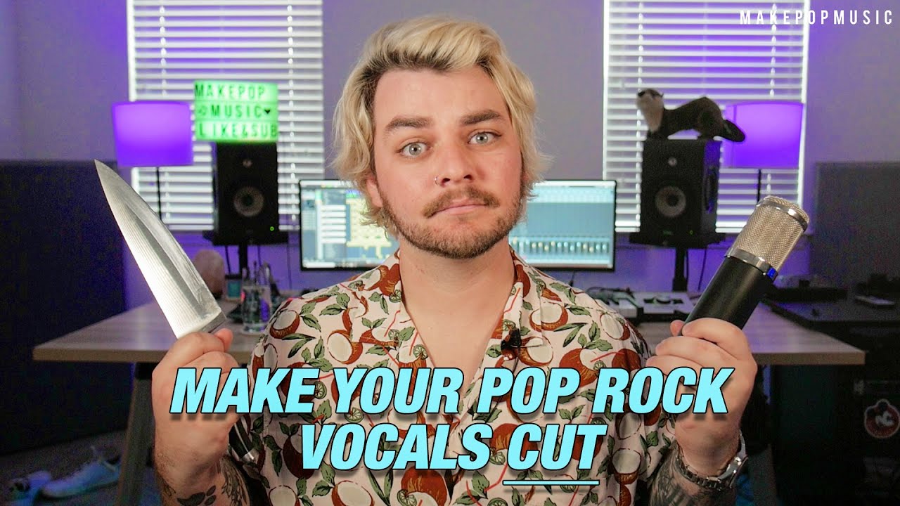 How to Mix Cutting Pop Rock Vocals | Make Pop Music
