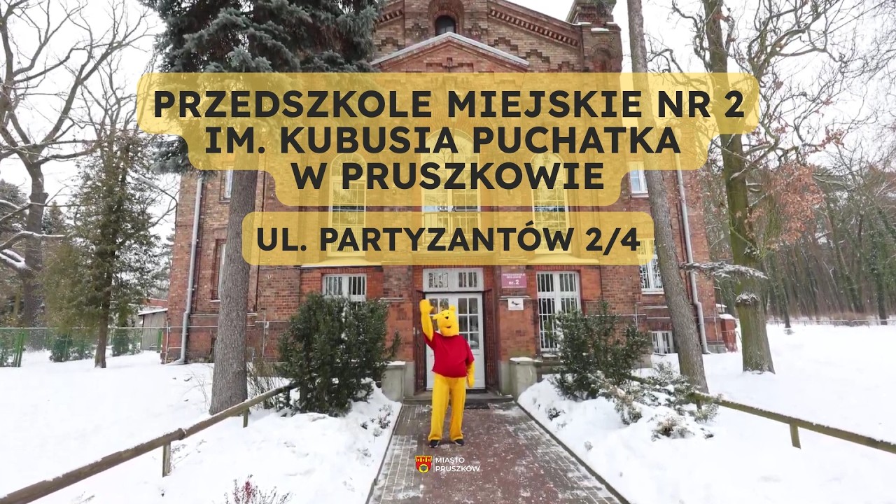 Przedszkole Miejskie nr 2 im. Kubusia Puchatka w Pruszkowie