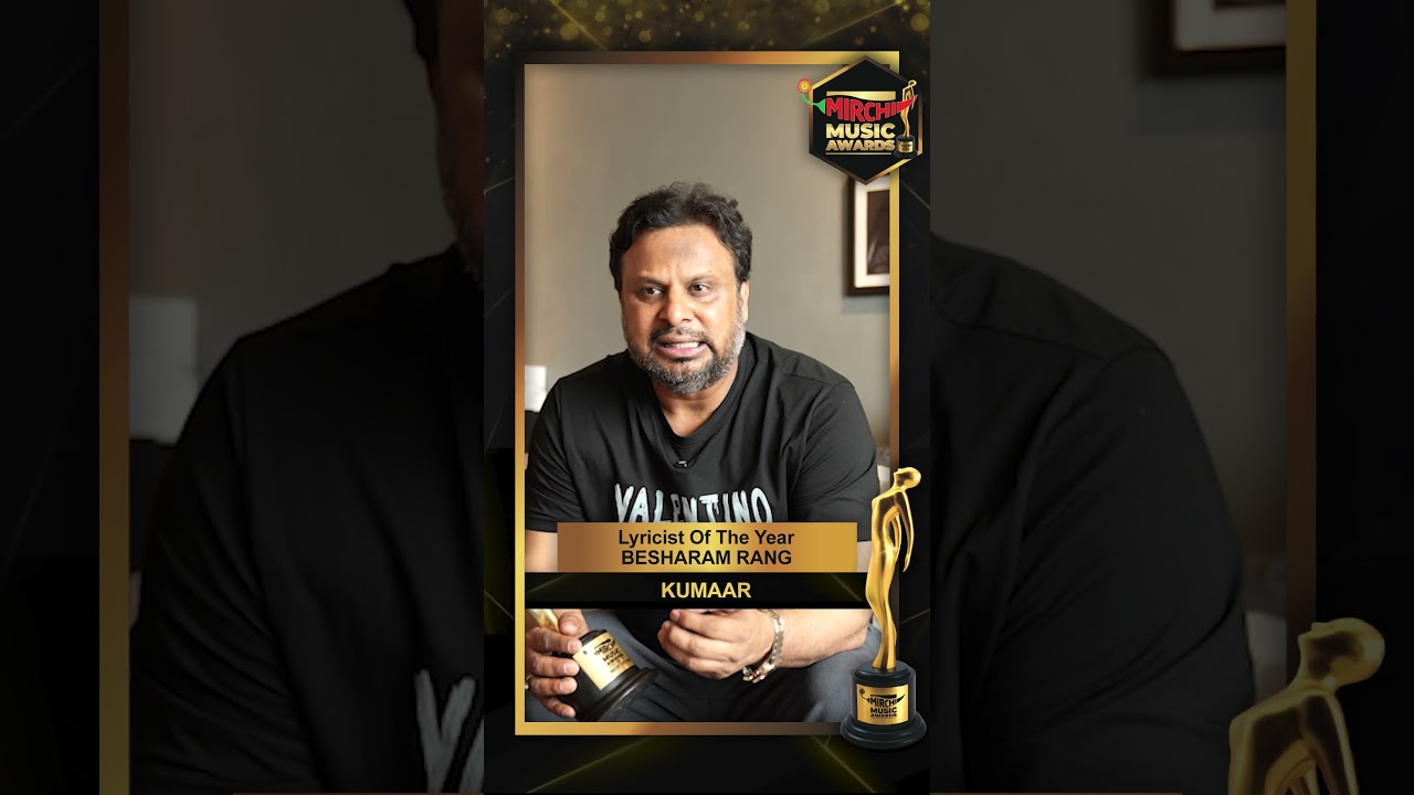 Kumaar Wins Lyricist of the Year for 'Besharam Rang