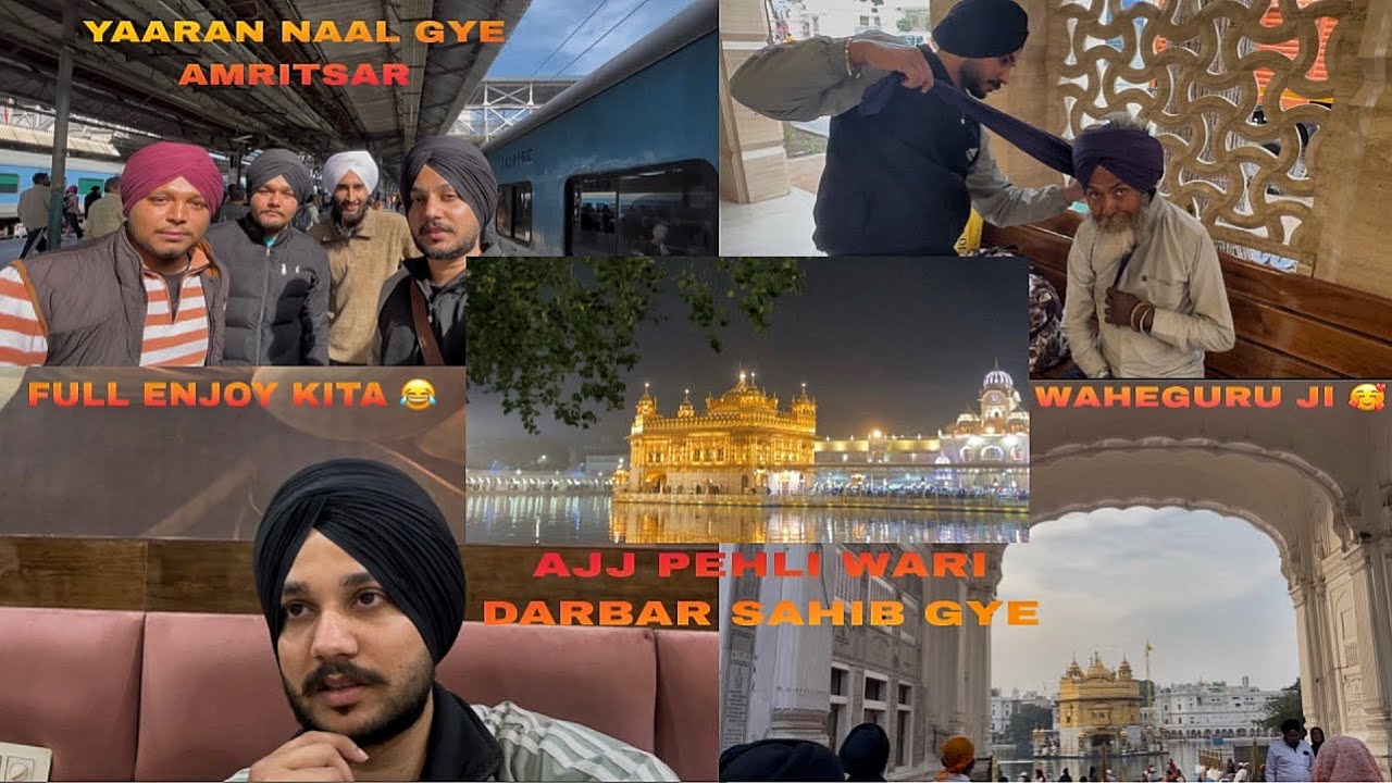 My First Vlog On Youtube,First Time Going To Amritsar(Golden Temple)Yaaran Naal.
