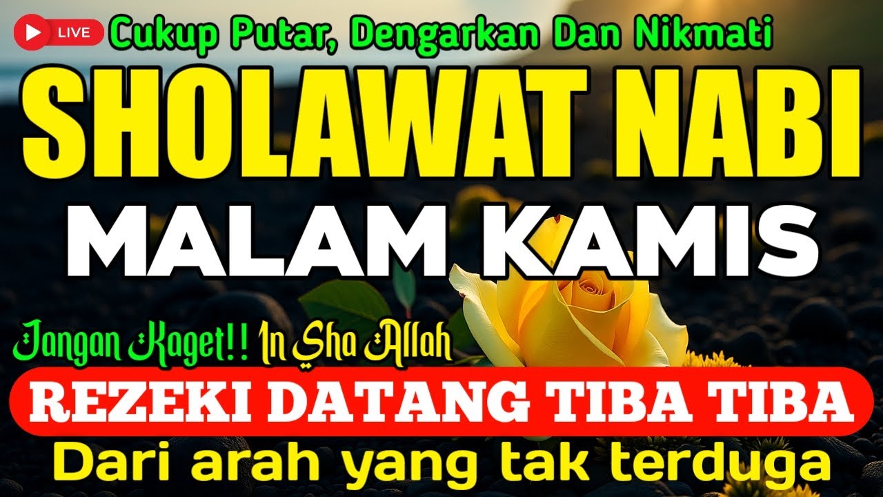 SHOLAWAT JIBRIL PENARIK REZEKI PALING DAHSYAT,  Sholawat Nabi di bulan sya'ban | Penarik Rezeki
