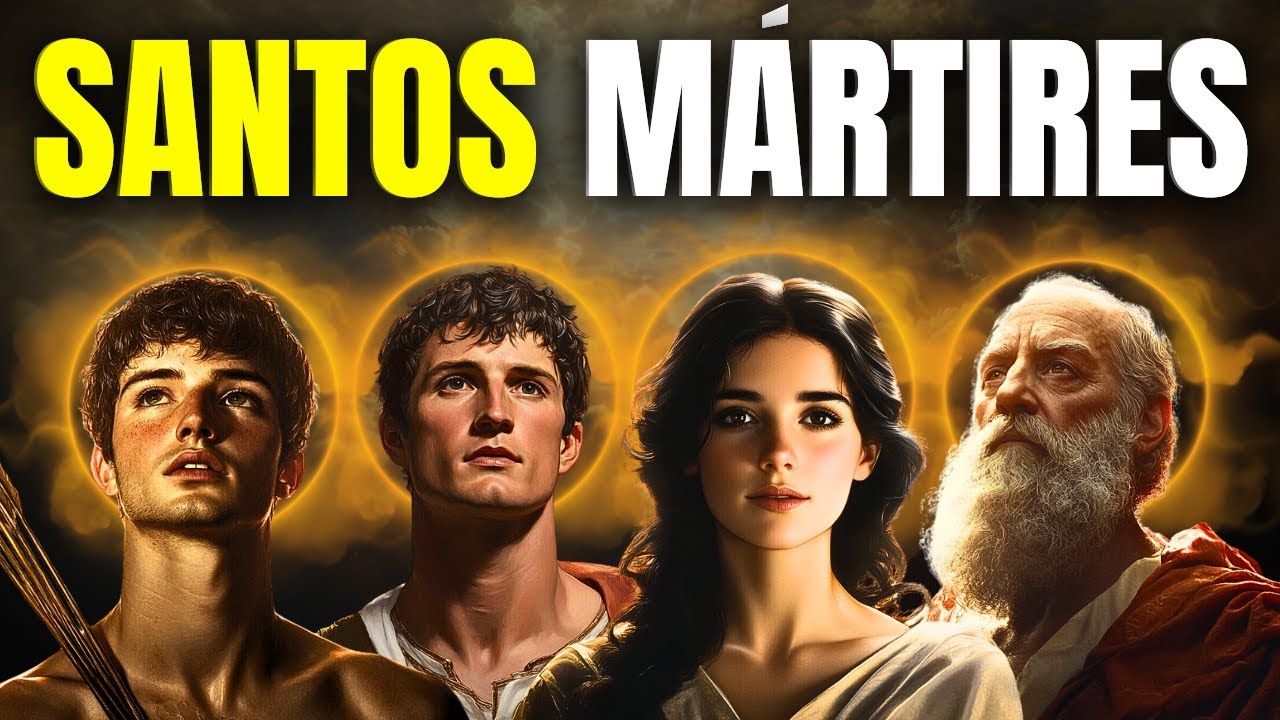 La Historia de los Santos Mártires