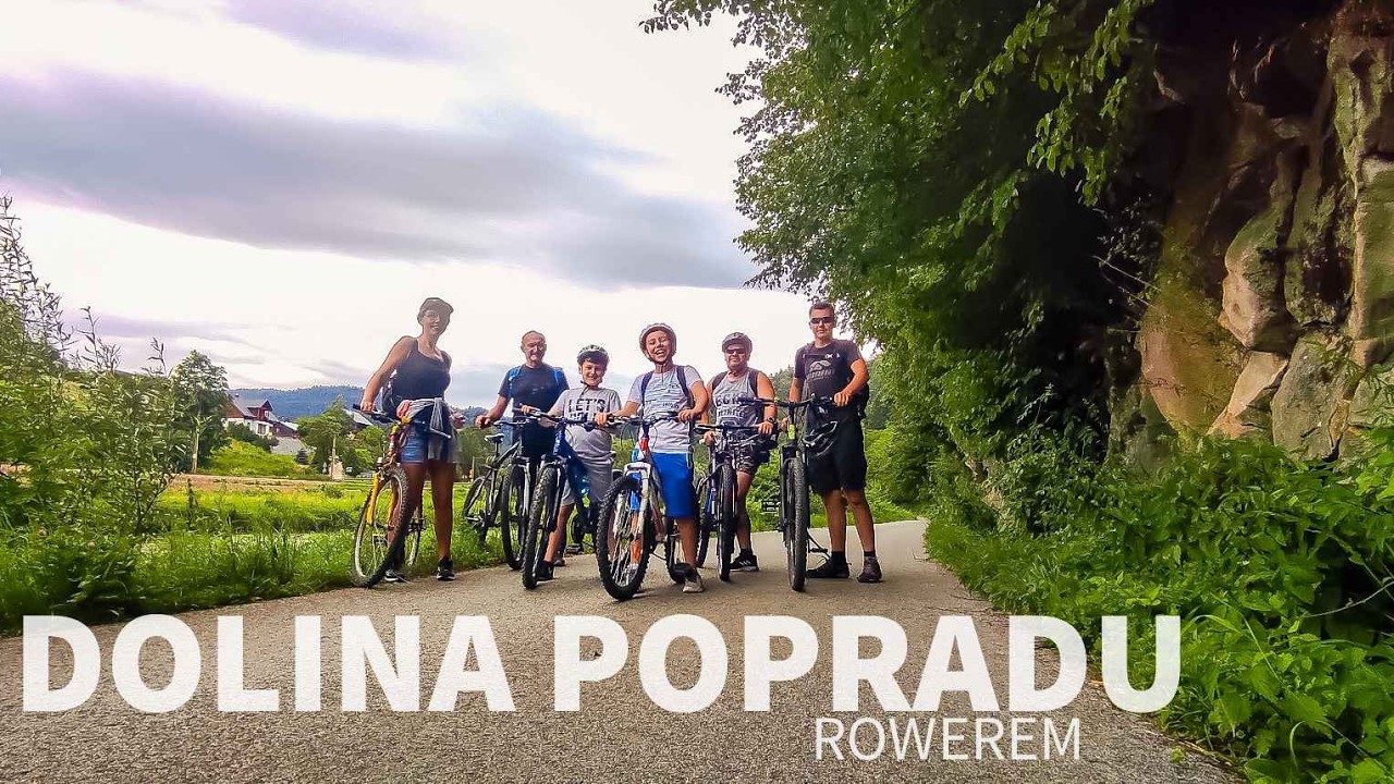 Wycieczka rowerowa Doliną Popradu – łatwa, widokowa trasa w Beskidzie Sądeckim — 21.07.2023