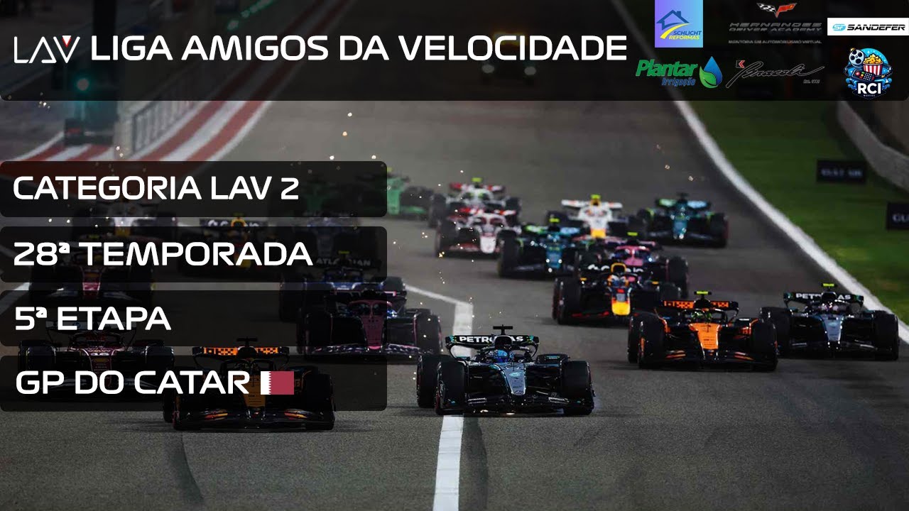LAV 2 | 5ª Etapa Temp. 28 | GP do Catar | Narração Bruno Thiago