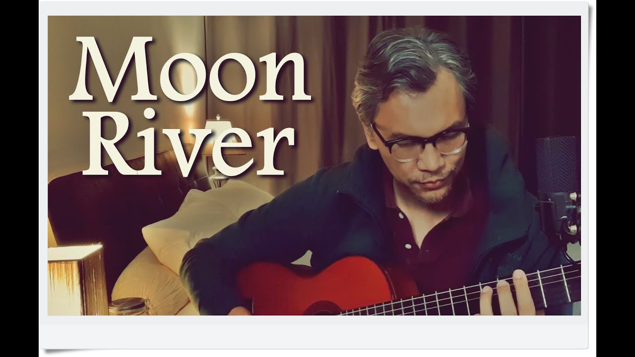 Moon River - Soft Baritone Low Vocal  and Guitar Cover Song Breakfast at Tiffany's Harland Hutabarat