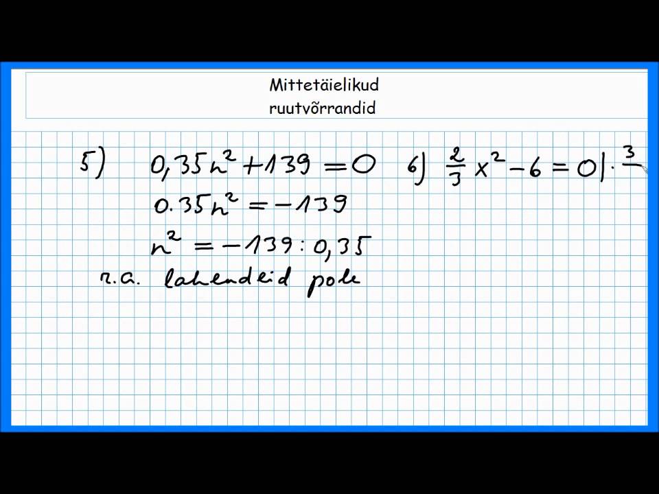 Mittetäielikud ruutvõrrandid (Incomplete quadratic equation)