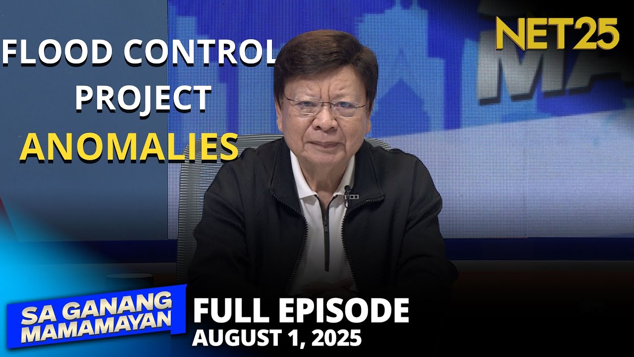 Sa Ganang Mamamayan - August 1, 2025