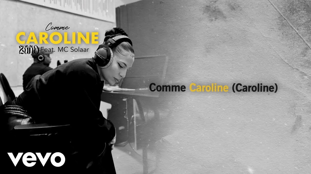Zaho - Comme Caroline (Lyrics Video) ft. MC Solaar