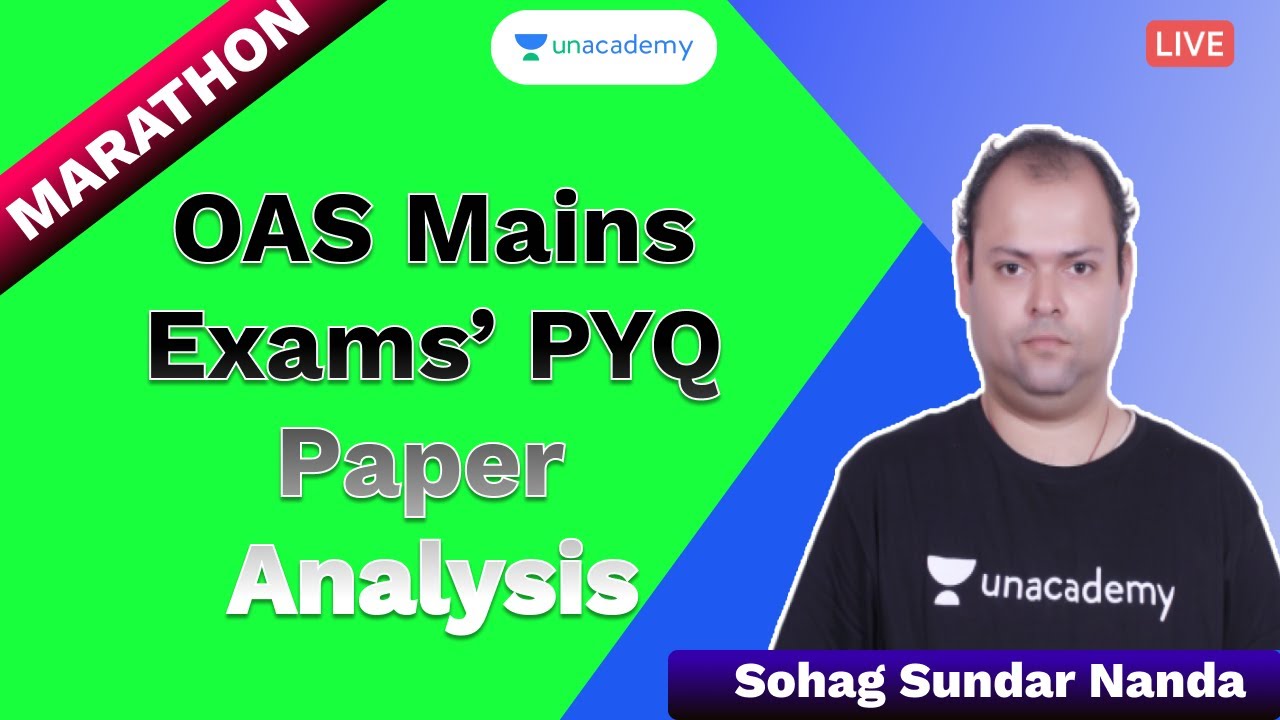 OAS Mains PYQ paper analysis by Sohag Sundar Nanda