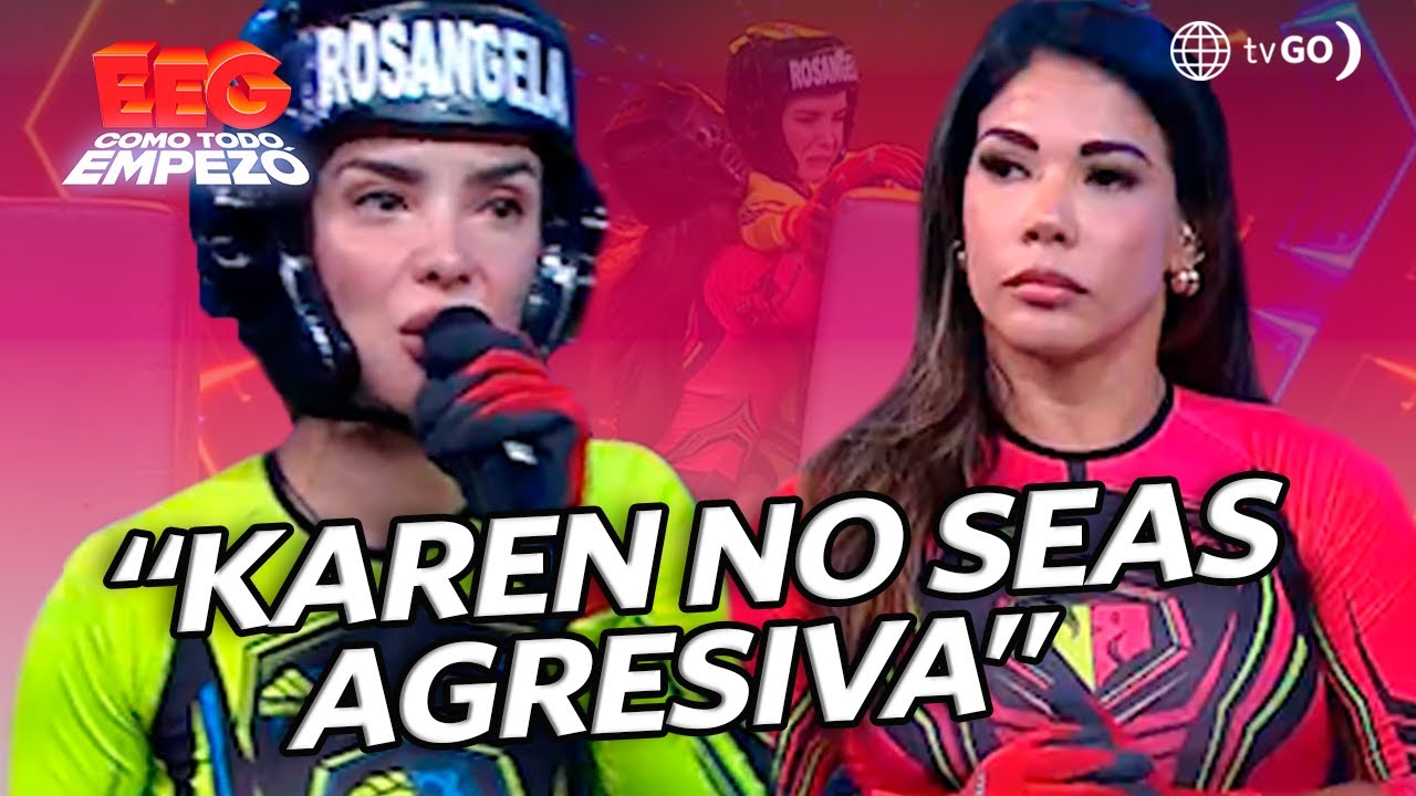 EEG Como Todo Empezó: Rocha se quejó que Karen la empujó: 