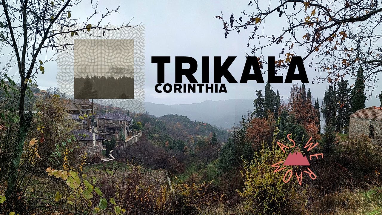 TRIKALA, Corinthia (ΤΡΙΚΑΛΑ, Κορινθίας)